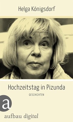 Hochzeitstag in Pizunda (eBook, ePUB) - Königsdorf, Helga