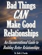 Bad Things CAN Make Good Relationships:... - Bild 1