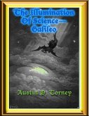 The Illumination of Science-Galileo (eBook, ePUB)
