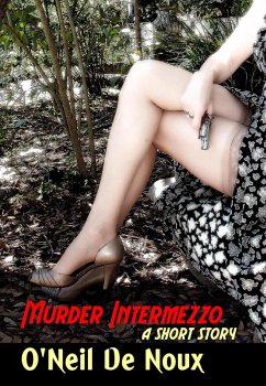 Murder Intermezzo (eBook, ePUB) - Noux, O'Neil de