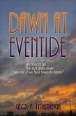 Dawn - at eventide (eBook, ePUB)