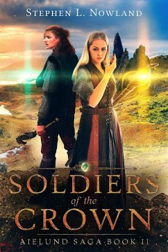 Cover Soldiers of the Crown (The Aielund Saga, #2) (eBook, ePUB)
