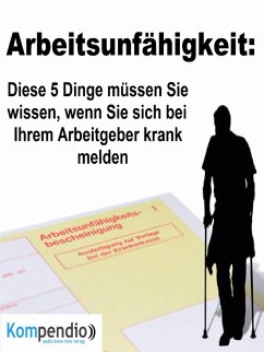 Arbeitsunfähigkeit: (eBook, ePUB) - Dallmann, Alessandro