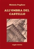 All'ombra del castello (eBook, PDF)