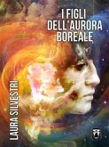 I Figli dell'Aurora Boreale (eBook, ePUB)