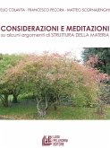 Considerazioni e meditazioni su alcuni argomenti di Struttura della Materia (eBook, PDF)