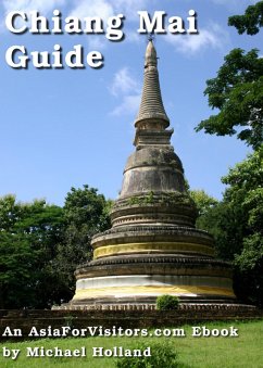 Cover Chiang Mai Guide (AsiaForVisitors.com eGuides, #1) (eBook, ePUB)