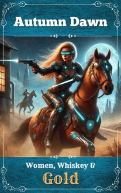 Cover Women, Whiskey & Gold (eBook, ePUB)