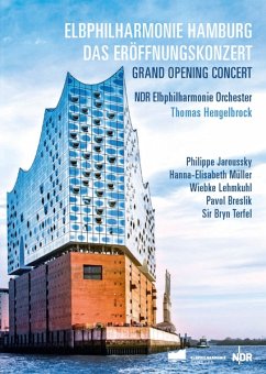 Elbphilharmonie Hamburg: Das Eröffnungskonzert - Hengelbrock,Thomas/Ndr Elbphilharmonie Orchester/+