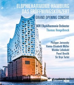 Elbphilharmonie Hamburg: Das Eröffnungskonzert - Hengelbrock,Thomas/Ndr Elbphilharmonie Orchester