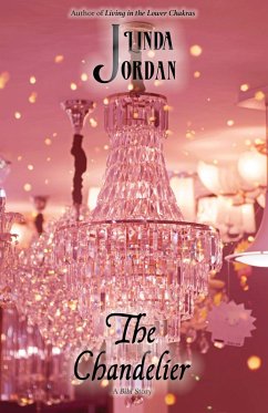 Cover The Chandelier (Bibi's Bargain Boutique, #3) (eBook, ePUB)