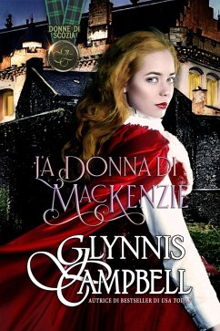Cover La Donna di MacKenzie (Donne di Scozia, #3) (eBook, ePUB)
