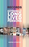 Records of Extremely Long Lived Persons (eBook, ePUB)