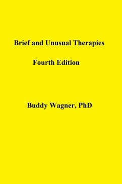 Brief and Unusual Therapies (Therapy Books, #1) (eBook, ePUB) - Wagner, Buddy