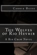 The Wolves of Rio Hevrir (The Rio Crew... - Bild 1