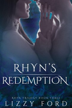 Cover Rhyn's Redemption (Book III, Rhyn Trilogy) (eBook, ePUB)