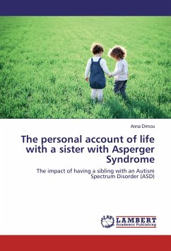 The personal account of life with a sister with Asperger Syndrome - Dimou, Anna