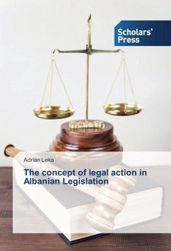 The concept of legal action in Albanian Legislation - Leka, Adrian