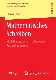 Mathematisches Schreiben - Ehret, Carola