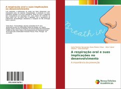 A respiração oral e suas implicações no desenvolvimento