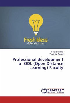 Professional development of ODL (Open Distance Learning) Faculty - Younus, Fouzia;Uz Zaman, Tanvir