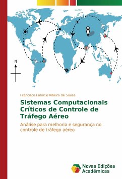 Sistemas Computacionais Críticos de Controle de Tráfego Aéreo - Ribeiro de Sousa, Francisco Fabrício