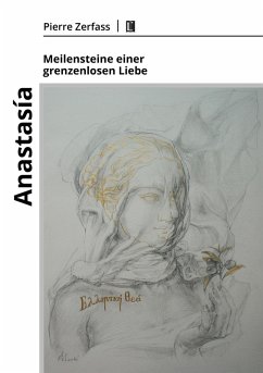 Cover Anastasía - Meilensteine einer grenzenlosen Liebe (eBook, PDF)