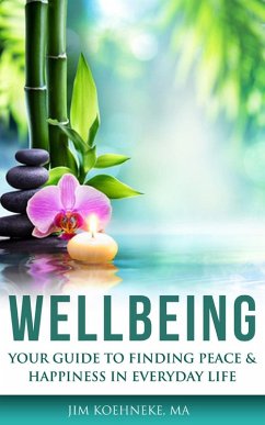 WELLBEING (eBook, ePUB) - Koehneke, Jim