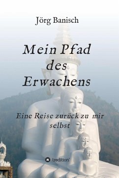 Mein Pfad des Erwachens (eBook, ePUB) - Banisch, Joerg
