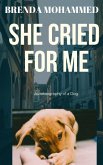 She Cried for Me (eBook, ePUB)