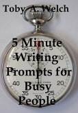 5 Minute Writing Prompts for Busy People (eBook, ePUB)