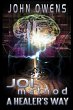 JOIMethod Hypnosis: A Healer's Way... - Bild 1