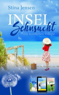 INSELsehnsucht / INSELfarben Bd.1-3 (eBook, ePUB) - Jensen, Stina