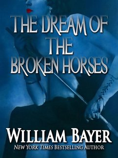 Cover The Dream of the Broken Horses (eBook, ePUB)