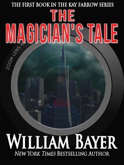 Cover The Magician's Tale - A Kay Farrow Novel (Kay Farrow Mysteries, #1) (eBook, ePUB)