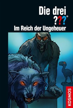 Die drei ??? Im Reich der Ungeheuer / Die drei Fragezeichen Bd.194 (eBook, ePUB) - Buchna, Hendrik