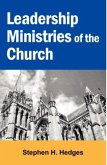 Leadership Ministries of the Church (eBook, ePUB) Leadership Ministries of the Church (eBook, ePUB)