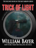 Trick of Light - A Kay Farrow Novel (Kay Farrow Mysteries, #2) (eBook, ePUB)