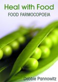 Heal With Food - Food Farmocopoeia (eBook, ePUB)