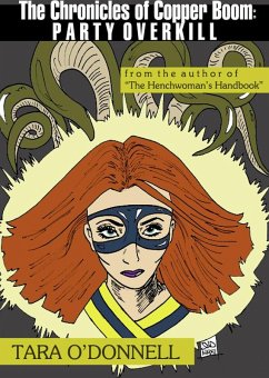 Cover The Chronicles of Copper Boom:Party Overkill (eBook, ePUB)
