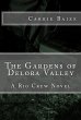 The Gardens of Delora Valley (The Rio... - Bild 1
