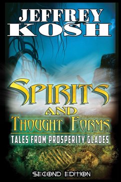 Cover Spirits and Thought Forms: Tales from Prosperity Glades (eBook, ePUB)