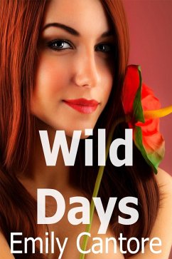 Wild Days (Compilations, #1) (eBook, ePUB) - Cantore, Emily