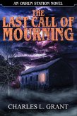 The Last Call of Mourning - An Oxrun Station Novel (eBook, ePUB)