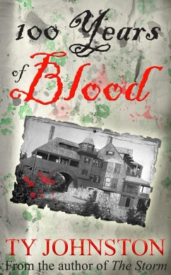 100 Years of Blood (eBook, ePUB) - Johnston, Ty