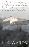 Warrior's Prisoner (eBook, ePUB)