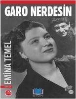 Garo Nerdesin - Temel, Emina