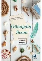 Günaydin Sizim - Ünsal, Songül