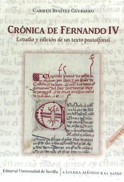 Crónica de Fernando IV : estudio y edición de un texto postalfonsí - Benítez Guerrero, Carmen