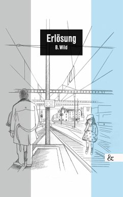 Erlösung - Wild, B.